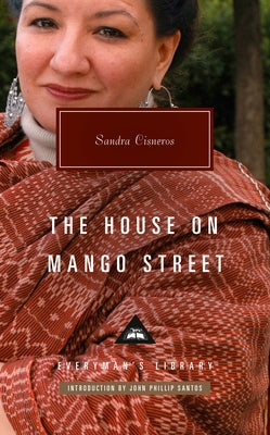 The House on Mango Street: Introduction by John Phillip Santos by Cisneros, Sandra