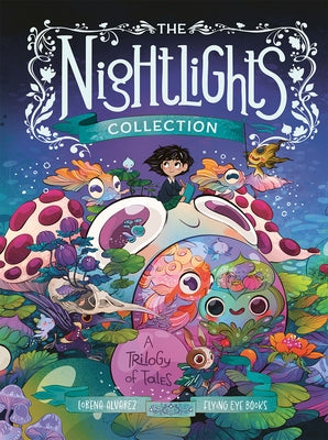 The Nightlights Collection: A Trilogy of Tales by Alvarez, Lorena
