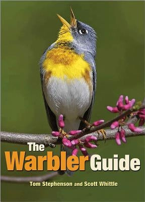 The Warbler Guide by Stephenson, Tom