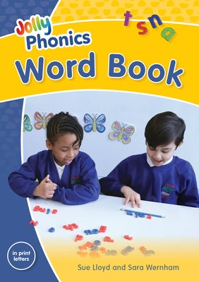 Jolly Phonics Word Book in Print Letters by Lloyd, Sue