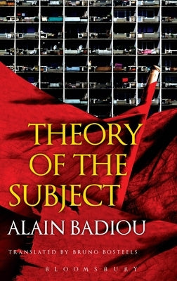 Theory of the Subject by Badiou, Alain