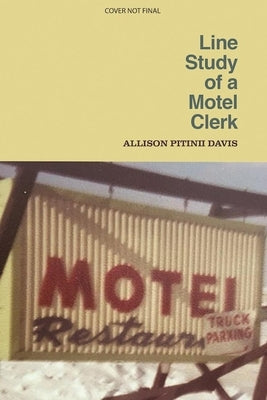 Line Study of a Motel Clerk by Pitinii Davis, Allison