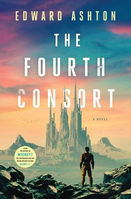 The Fourth Consort by Ashton, Edward