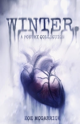 Winter. by McGarrick, Zoe