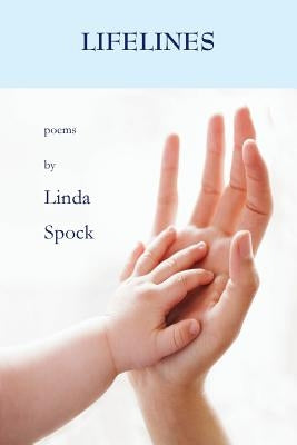 Lifelines by Spock, Linda