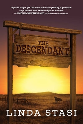 The Descendant by Stasi, Linda