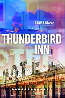 Thunderbird Inn by Callahan, Collin