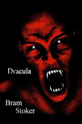 Dracula by Stoker, Bram