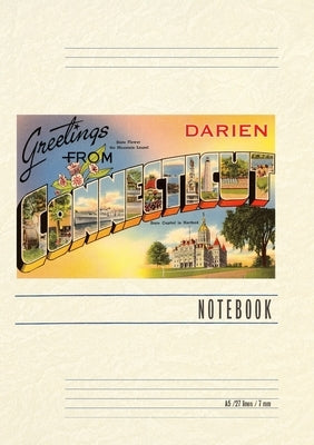 Vintage Lined Notebook Greetings from Darien by Found Image Press