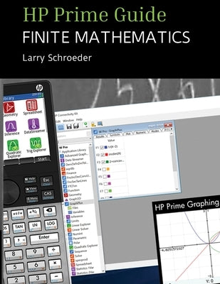 HP Prime Guide FINITE MATHEMATICS: For the Management, Natural, and Social Science by Schroeder, Larry