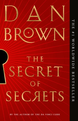 The Secret of Secrets by Brown, Dan