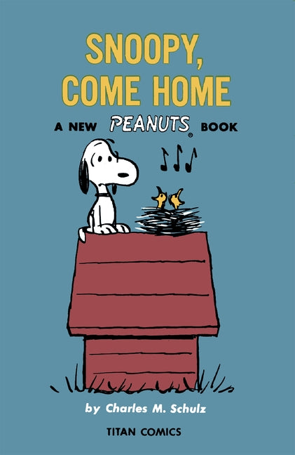 Peanuts: Snoopy Come Home by Schulz, Charles M.