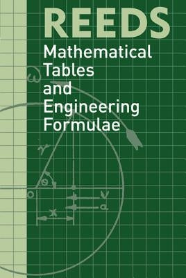 Reeds Mathematical Tables and Eng by Reid, David M.