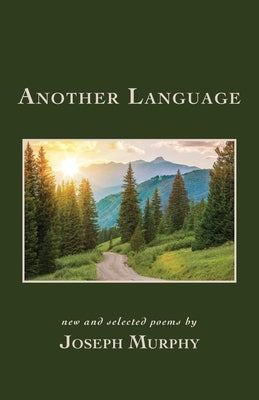 Another Language by Murphy, Joseph