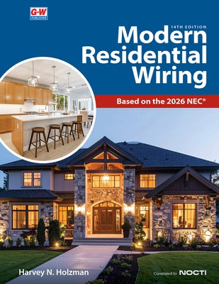 Modern Residential Wiring: Based on the 2026 Nec(r) by Holzman, Harvey N.