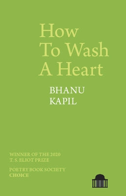 How to Wash a Heart by Kapil, Bhanu