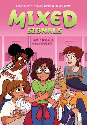 Mixed Signals: A Graphic Novel (Mixed Feelings #2): Volume 2 by Amini, Sara