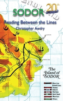 Sodor Reading Between the Lines by Awdry, Christopher