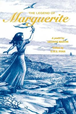 The Legend of Marguerite by Martin, George