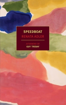 Speedboat by Adler, Renata