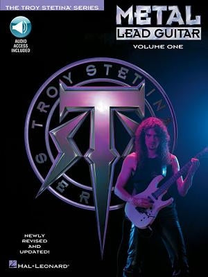 Metal Lead Guitar Vol. 1 Book/Online Audio by Stetina, Troy