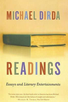 Readings: Essays and Literary Entertainments by Dirda, Michael