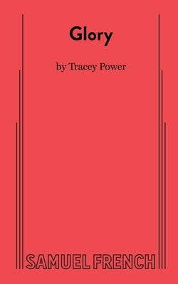 Glory by Power, Tracey