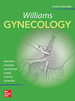 Williams Gynecology, Fourth Edition by Hoffman, Barbara L.