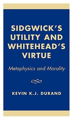 Sidgwicks Utility & Whitheads by Durand, Kevin