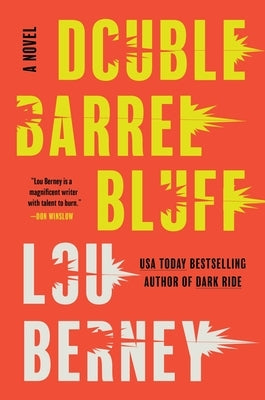 Double Barrel Bluff by Berney, Lou