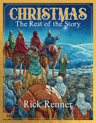 Christmas - The Rest of the Story by Renner, Rick