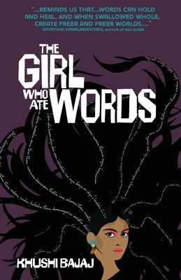 The Girl Who Ate Words by Bajaj, Khushi