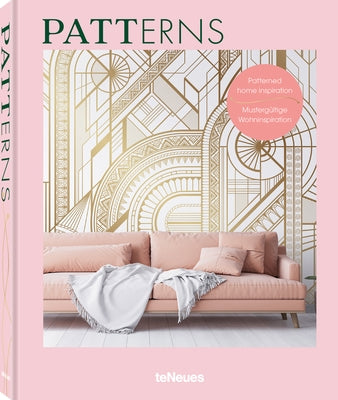 Patterns: Patterned Home Inspiration by Bingham, Claire