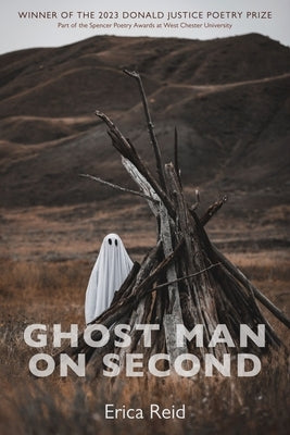 Ghost Man on Second by Reid, Erica