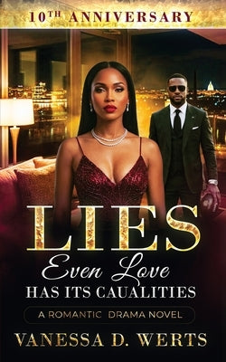 Lies: Even love has its casualties by Werts, Vanessa D.