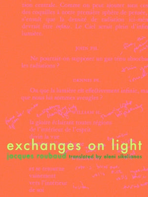 Exchanges on Light by Roubaud, Jacques