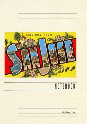 Vintage Lined Notebook Greetings from San Jose, California by Found Image Press