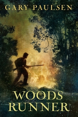 Woods Runner by Paulsen, Gary