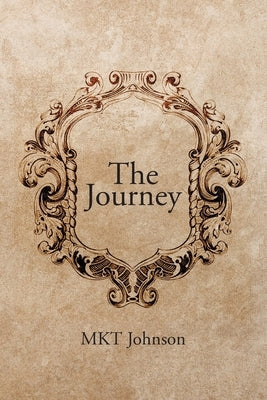 The Journey by Johnson, Mkt