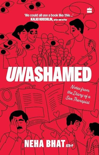 Unashamed by Bhat, Neha