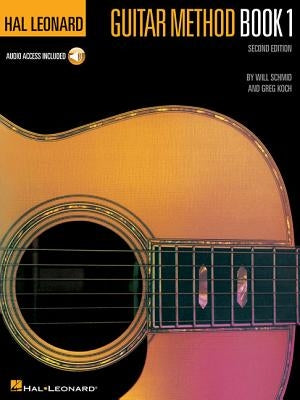 Hal Leonard Guitar Method Book 1: Book/Online Audio Pack by Schmid, Will