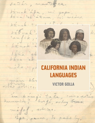 California Indian Languages by Golla, Victor