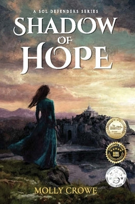 Shadow of Hope by Crowe, Molly