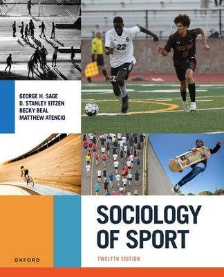 Sociology of Sport by Sage, George H.