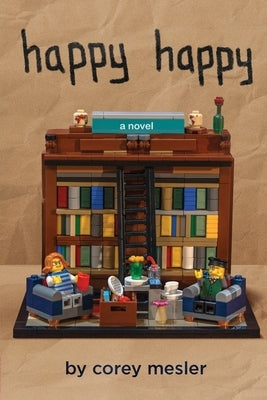 Happy Happy by Mesler, Corey