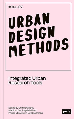 Urban Design Methods by Giseke, Undine
