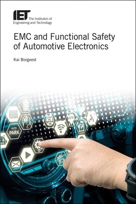 EMC and Functional Safety of Automotive Electronics by Borgeest, Kai