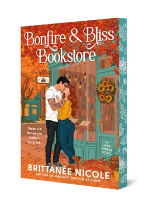 Bonfire and Bliss Bookstore (a Hope Harbor Novel): A Cozy Fall Romance by Nicole, BrittanÃ©e