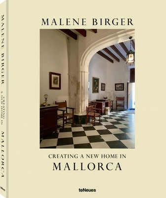Creating a New Home in Mallorca by Birger, Malene