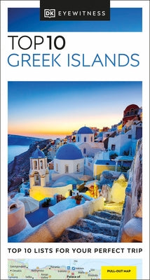 Top 10 Greek Islands by Dk Eyewitness